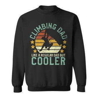 Rock Climbing Dad Mountain Climber Father's Day Pullover Sweatshirt | Mazezy
