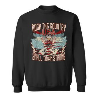 Rock The Country Music Small Town Strong America Flag Eagle Sweatshirt | Mazezy DE