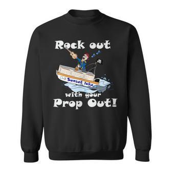 Rock Out With Your Prop Out Sunset Lake Boating Fish Sweatshirt - Monsterry