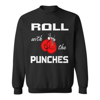 Roll With The Punches Boxing Gloves Sweatshirt - Monsterry