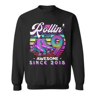 Roller Skating 9Th Birthday Girls Rollin Into 9 Awesome 2015 Sweatshirt | Mazezy
