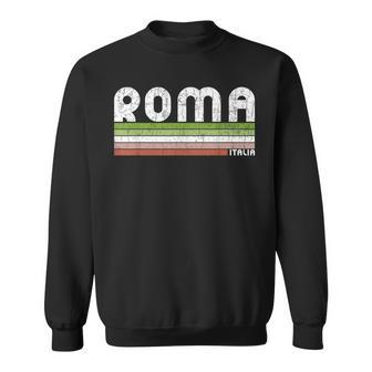 Roma Italia Retro Rome Italy Sweatshirt - Monsterry