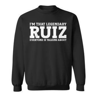 Ruiz Surname Team Family Last Name Ruiz Sweatshirt - Seseable