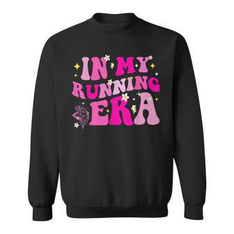 In My Running Era In My Runner Era Sweatshirt - Monsterry