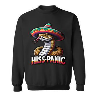 Hiss-Panic Mexican Joke Hispanic Jokes Snake Pun Sweatshirt - Monsterry