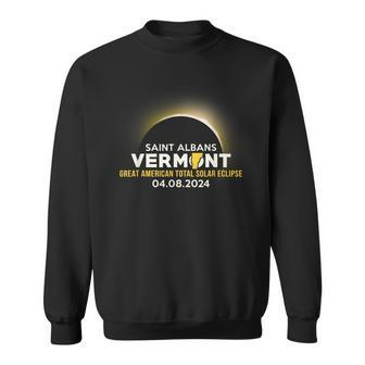 Saint Albans Vermont Vt Total Solar Eclipse 2024 Sweatshirt | Mazezy