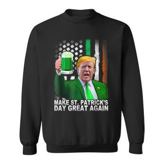 Make Saint St Patrick's Day Great Again Trump Sweatshirt | Mazezy AU