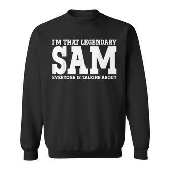 Sam Surname Team Family Last Name Sam Sweatshirt - Seseable