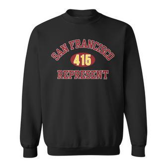 San Francisco Represent The City By The Bay 415 West Coast Sweatshirt - Monsterry UK