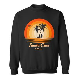 Santa Cruz California Vintage Retro Ca Surfing Sweatshirt - Monsterry