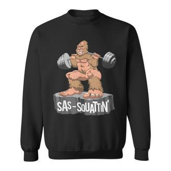 Sas-Squattin Sasquatch Bigfoot Weightlifting Leg Day Sweatshirt - Monsterry