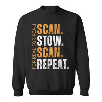 Scan Stow Scan Repeat Warehouse Worker Sweatshirt - Thegiftio UK