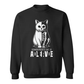 Schrödinger's Cat Dead And Alive Quantum Mechanics Physics Sweatshirt - Geschenkecke