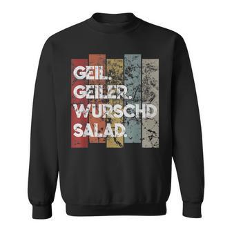 Schwaben Sausage Salad Schwäbisch Quote Idea Sweatshirt - Seseable