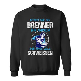 Schweisser Welder Burner Welding Sweatshirt - Seseable