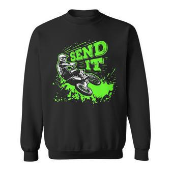 Send It Dirt Bike Motocross Mx Supercross Rider Sweatshirt | Mazezy