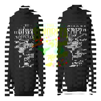 This Senorita Needs A Mexican Cinco De Mayo Women Sweatshirt - Seseable