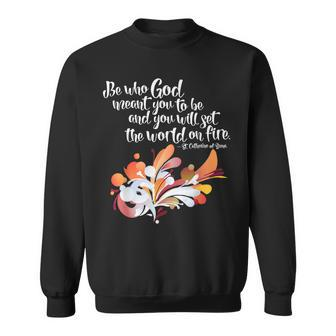 Set The World On Fire St Catherine Of Siena Quotation Sweatshirt - Monsterry AU
