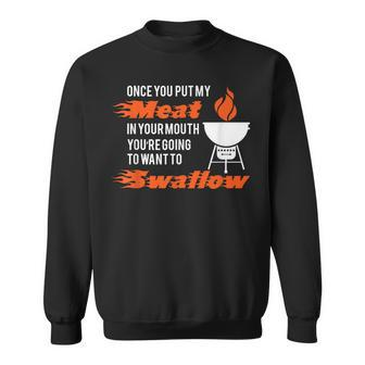 Sexual Grilling Meat T Sweatshirt - Monsterry