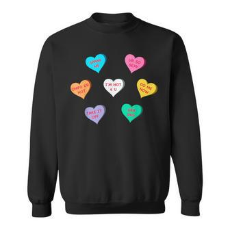 Sexy Conversation Candy Hearts Valentines Day T Sweatshirt - Monsterry CA