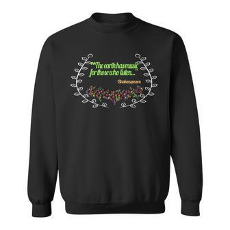 Shakespeare Quote Music Lover Musician Musical Lover Sweatshirt - Monsterry AU