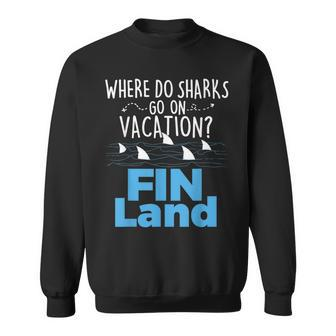 Where Do Sharks Go On Vacation Shark Lover Ocean Wildlife Sweatshirt - Monsterry