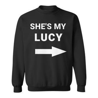 She's My Lucy Matching Best Friends Arrow Sweatshirt - Monsterry