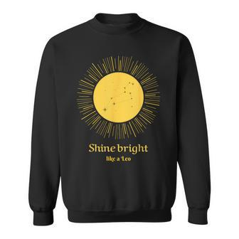 Shine Bright Like A Leo Zodiac Sweatshirt - Thegiftio UK