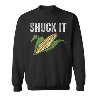 Shuck It Farmer Corn Lover Market Festival Sweatshirt - Monsterry