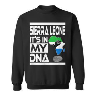 Sierra Leone It's In My Dna With Flag Africa Map Raised Fist Sweatshirt - Monsterry DE
