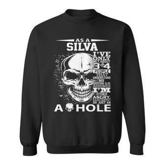 As A Silva I've Only Met About 3 Or 4 People 300L2 It's Thin Sweatshirt - Seseable
