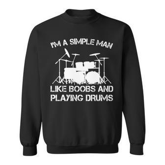 Simple Man Playing Drums Sweatshirt | Mazezy