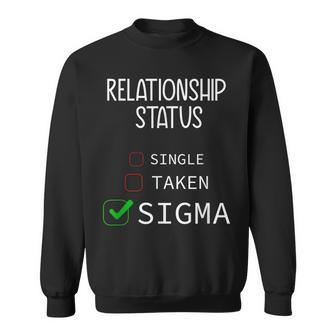 Single Taken Sigma Valentine's Day 2024 Sweatshirt - Seseable