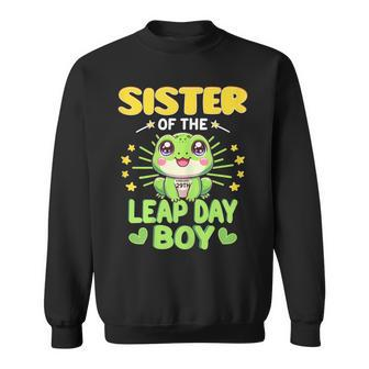 Sister Of Leap Day Boy 29Th February Birthday Leap Year Sweatshirt - Seseable