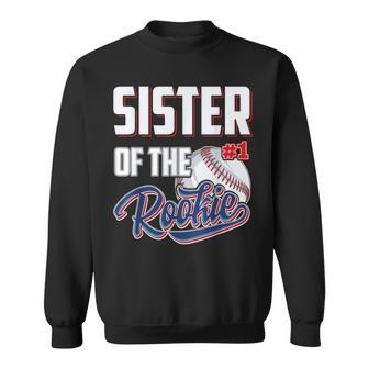 Sister Of Rookie 1 Years Old Team 1St Birthday Baseball Sweatshirt - Thegiftio UK