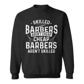 Skilled Barbers Hairdresser Hair Stylist Coiffeur Haircut Sweatshirt - Monsterry