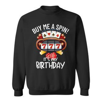 Slot Machine 777 Lucky Birthday Gambling Casino Sweatshirt - Thegiftio UK