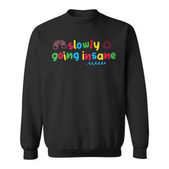 Slowly Going Insane Kidcore Clowncore Aesthetic Sweatshirt - Thegiftio UK
