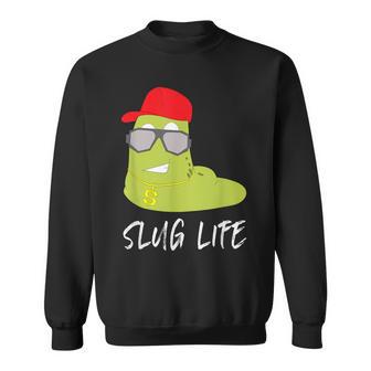 Slug Life Hip Hop Rapper Pun Sweatshirt - Monsterry CA