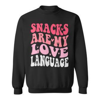 Snacks Are My Love Language Valentines Day Toddler Kid Sweatshirt - Thegiftio UK