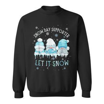 Snow Day Supporter Let It Snow Cute Blue Gnome Xmas Holiday Sweatshirt - Seseable