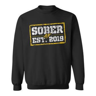 Sober Af Since 2019 3 Year Sobriety Anniversary Sweatshirt - Monsterry