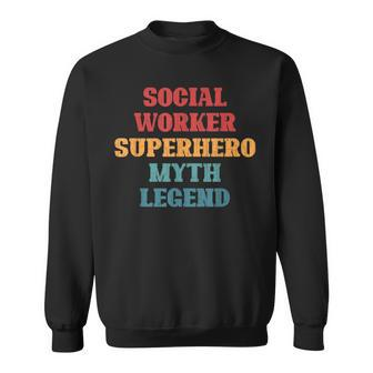 Social Worker Superhero Social Work Graphic Sweatshirt - Monsterry CA