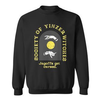 Society Of Yinzer Witches Jagoffs Get Cursed Sweatshirt - Monsterry