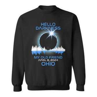 Solar Eclipse 2024 Ohio Hello Darkness My Old Friend Sweatshirt - Monsterry DE