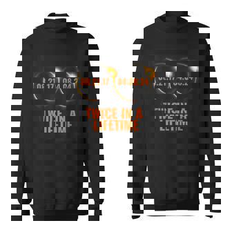 Solar Eclipse 2024 Twice In A Lifetime Solar Eclipse Sweatshirt | Mazezy