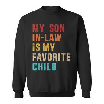 Son-In-Law Favorite Child Retro For Mom-In-Law Sweatshirt | Mazezy UK