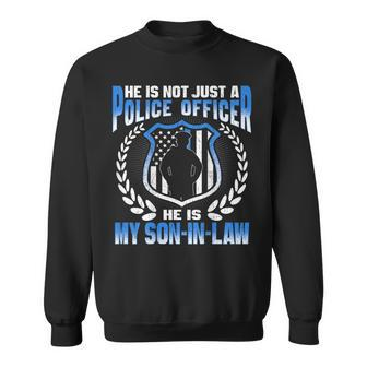 My Son-In-Law Is A Police Officer Proud Police Parent-In-Law Sweatshirt - Monsterry UK