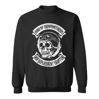 Sons Of Endoprosthesis Hip Replacement Chapter Hip Surgery Sweatshirt - Monsterry