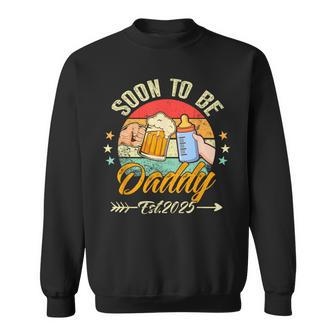 Soon To Be Daddy 2025 First Time Daddy 2025 Retro New Dad Sweatshirt - Monsterry AU
